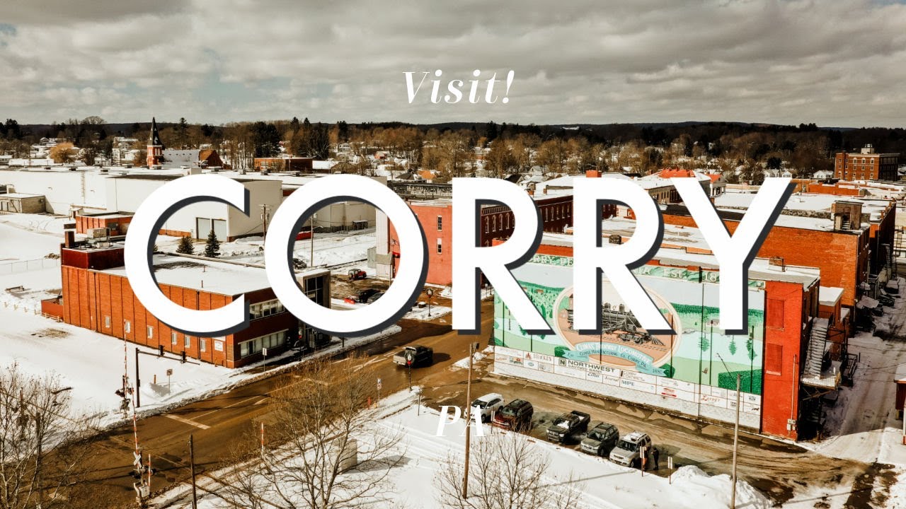 Visit Corry Pennsylvania