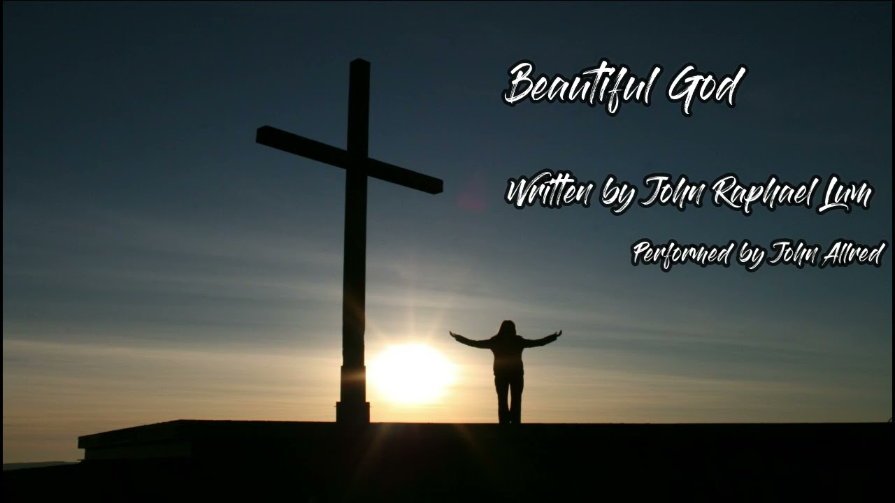 Beautiful God