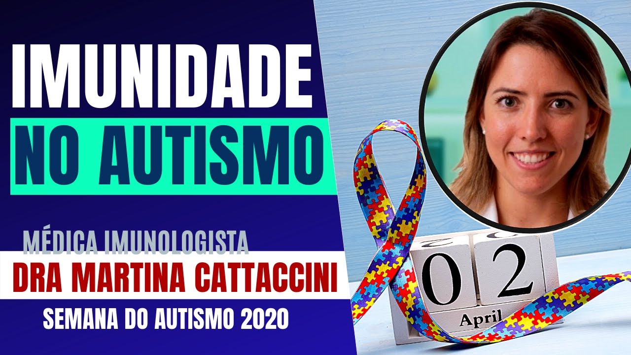 SISTEMA IMUNOLÓGICO NO AUTISMO - Impactos e Características