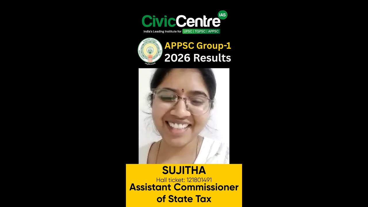 Ms Sujitha | Assistant Commissioner of State Tax | APPSC Group 1 | 2026 Results | CivicCentre IAS
