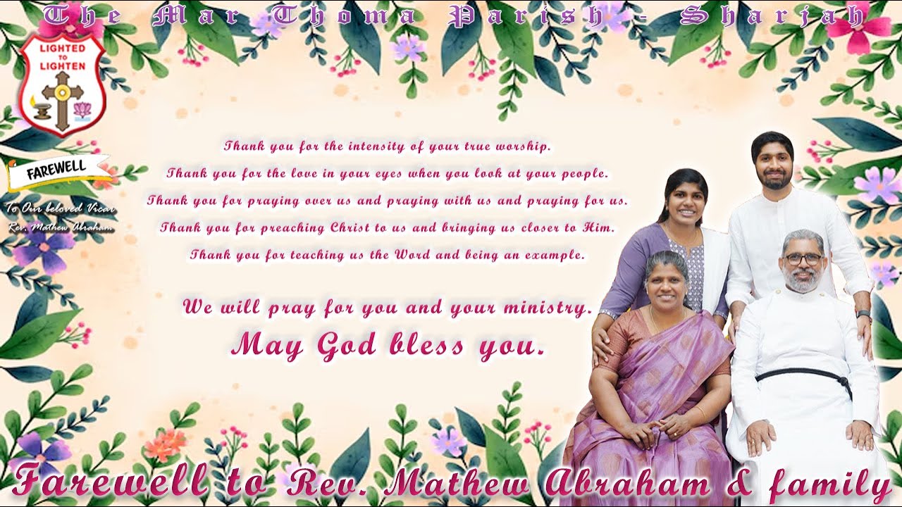 LIVE | Holy Communion | Farewell to Rev. Mathew Abraham | Vicar | Sharjah MTC | 28 Apr 2024