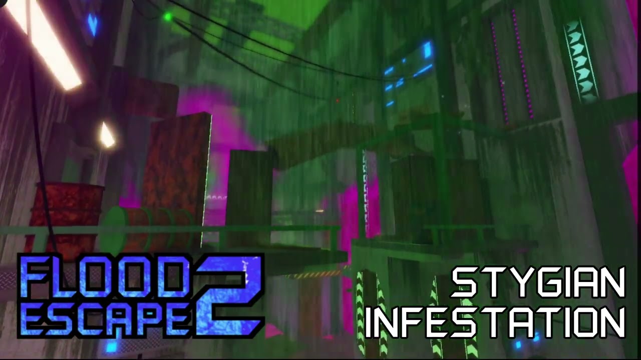 Flood Escape 2 Community Maps OST - Stygian Infestation