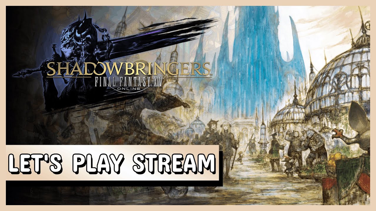 Ambiance Shadowbringers !... en fait plutôt la suite du farm sur Stormblood | FFXIV Chill Stream