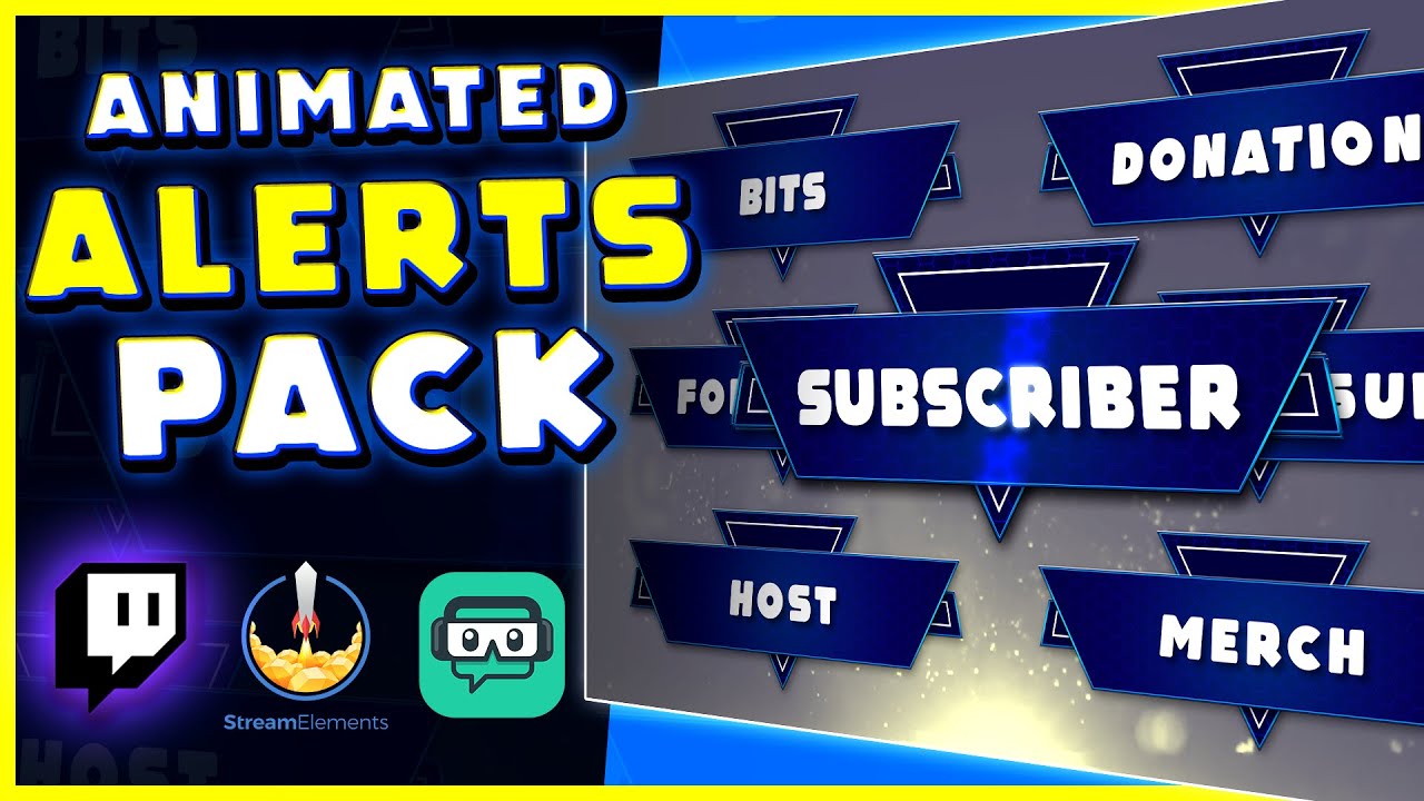 Custom Twitch ALERTS Pack SHARP for Streamelements , Streamlabs , etc