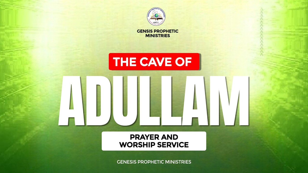 The Cave Of Adullam - Prayer And Worship Service 20/Feb/2026