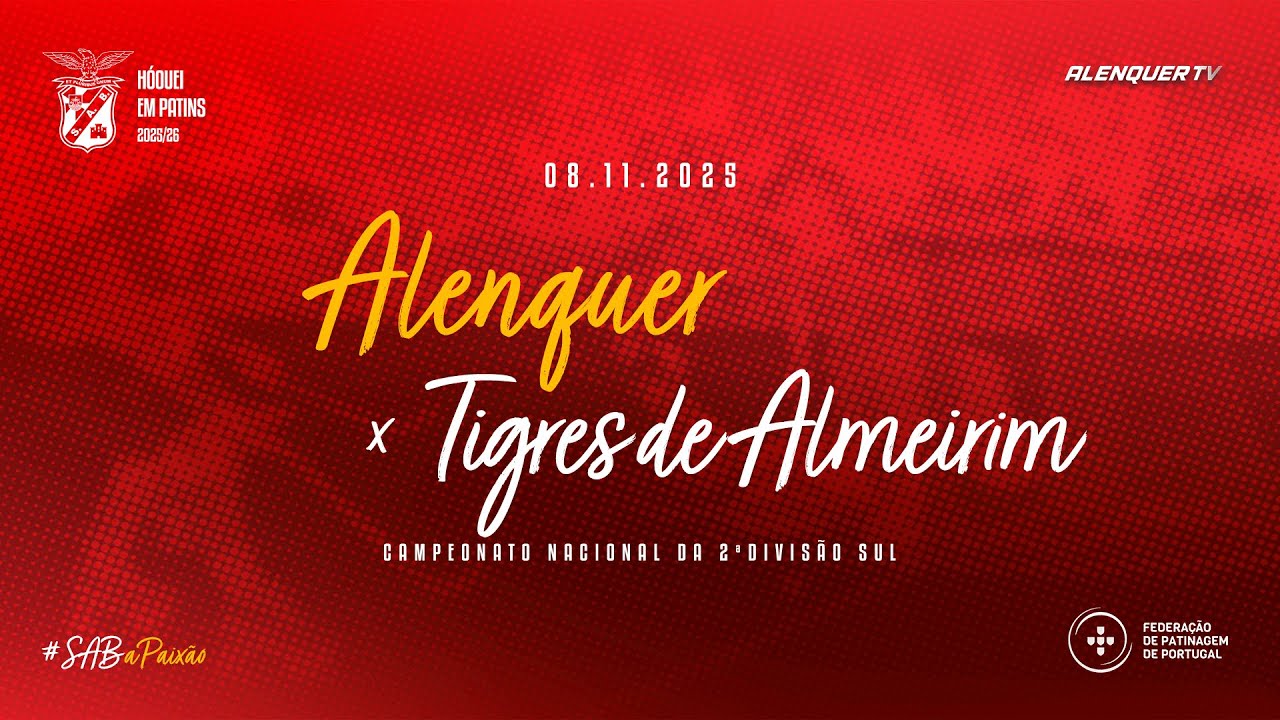 S Alenquer e Benfica x HC 
