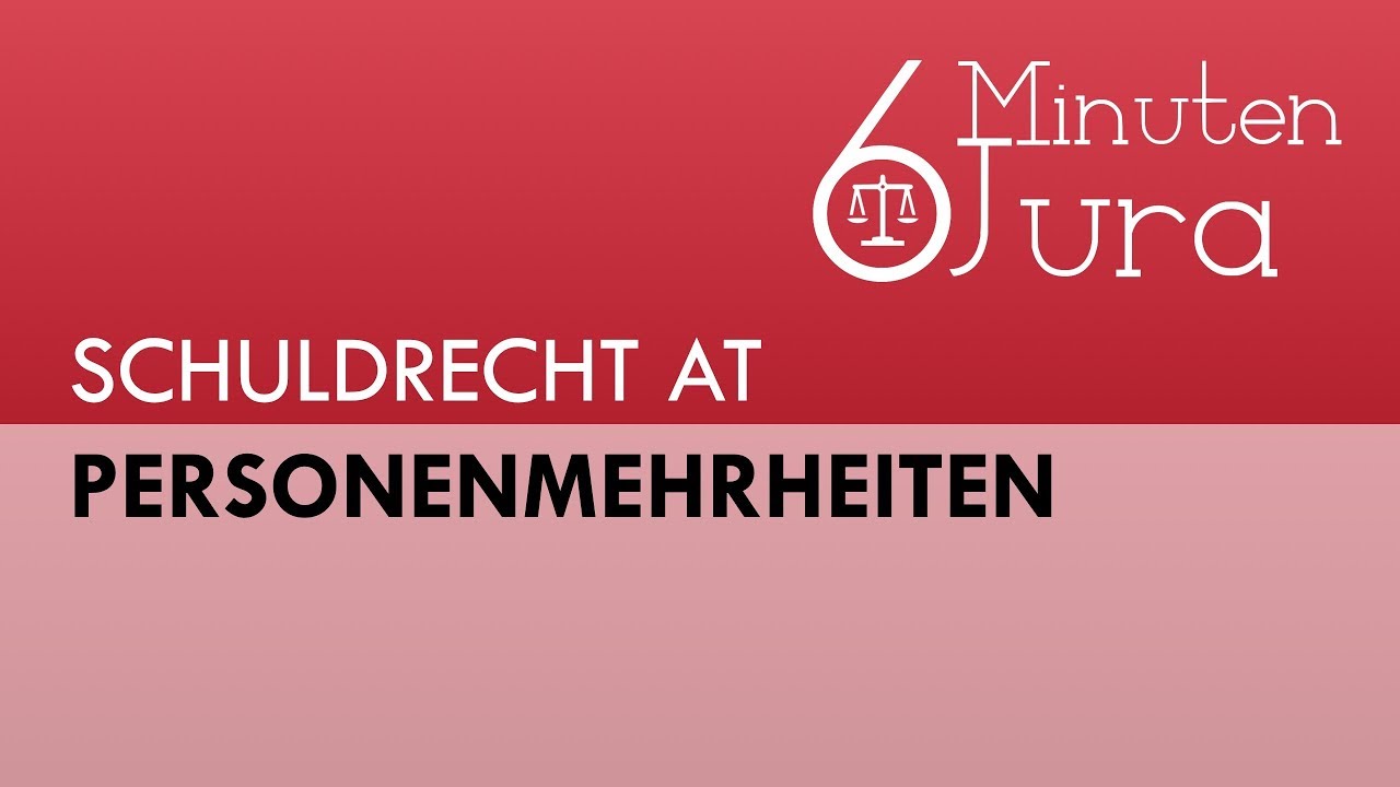 Personenmehrheiten - Gesamtschuld, Gläubigermehrheiten #15