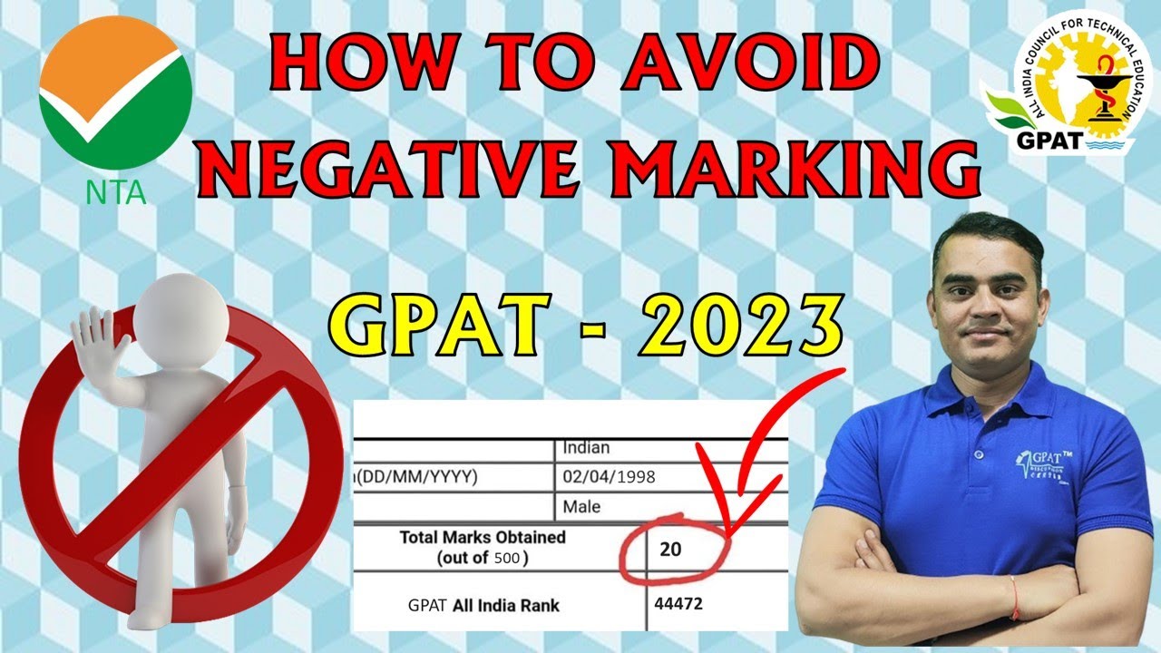 HOW TO AVOID NEGATIVE MARKING IN GPAT 2023 EXAMINATION