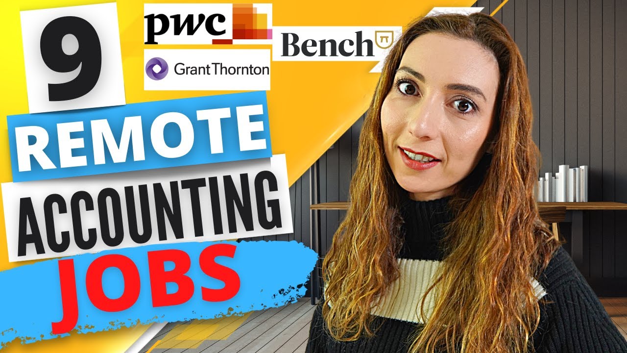 9 Best remote accounting jobs online -  work from home USA, UK, International