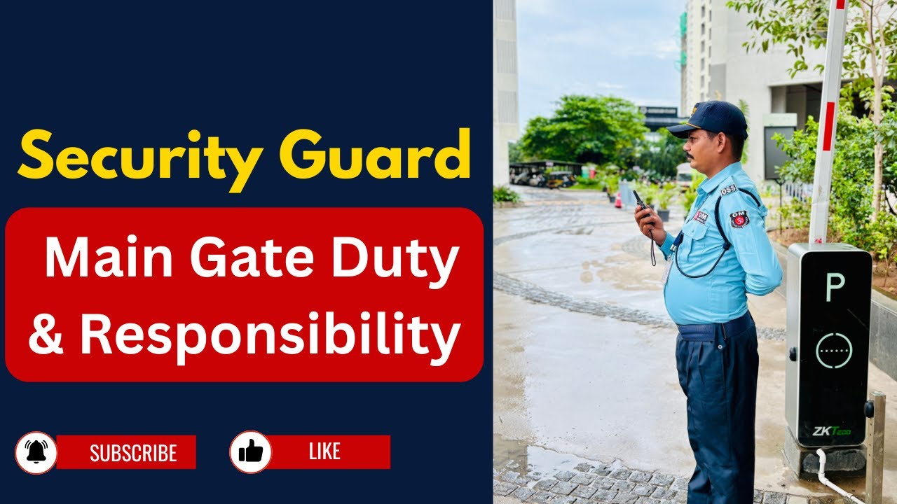 Main Gate security guard Duty | Security Agency