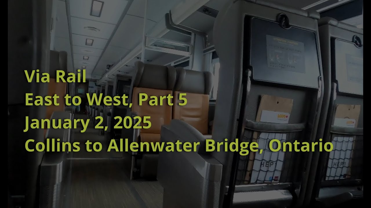 Via Rail, East to West, Part 4