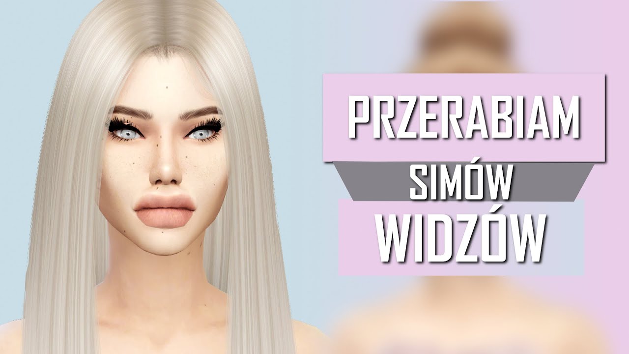 Od plastika do... | PRZERABIAM SIMÓW WIDZÓW | THE SIMS 4 CAS | KOSmo + CC/MODY