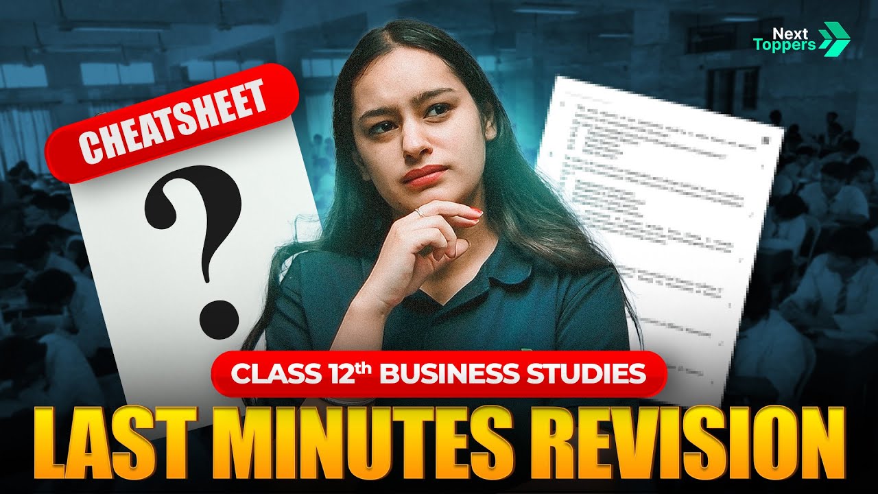 LIVE: Class 12th Business Studies Last Minute Revision !