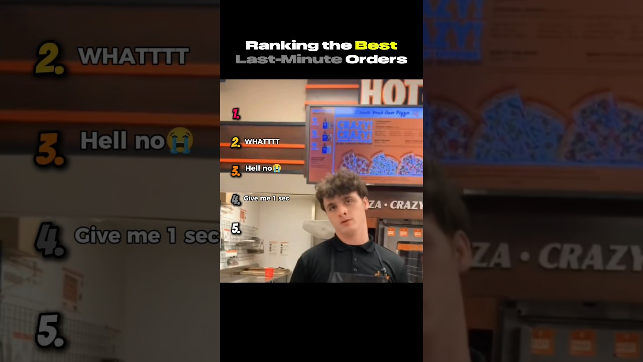Ranking the Best Last-Minute Orders😭