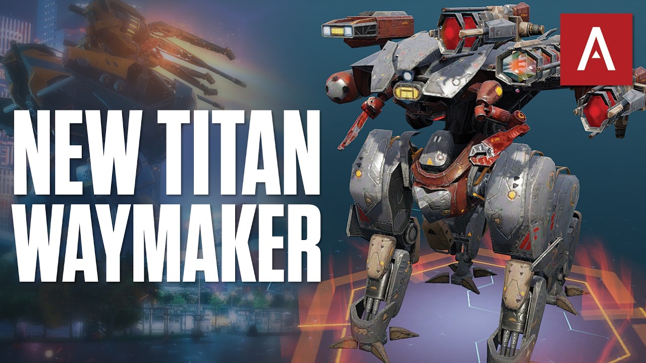 War Robots - New Titan Waymaker Has Pathfinder Ability!