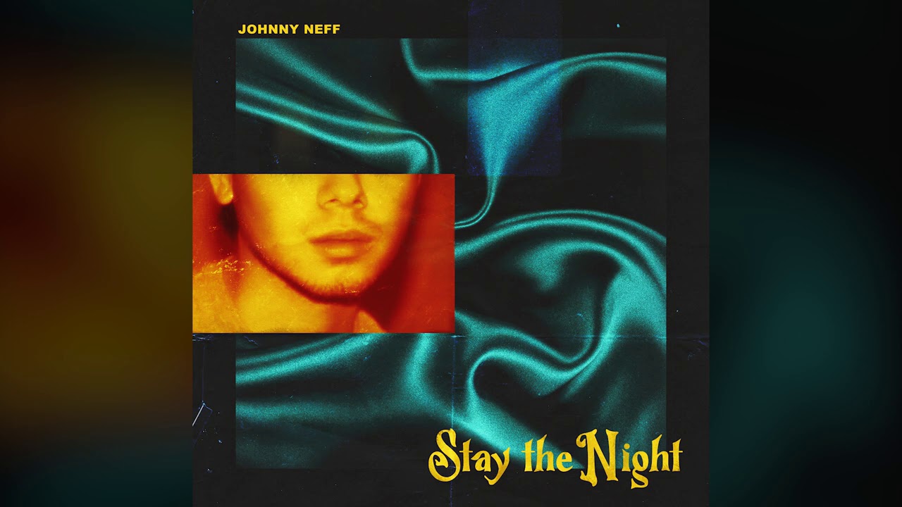 Johnny Neff - Stay the Night (Audio)