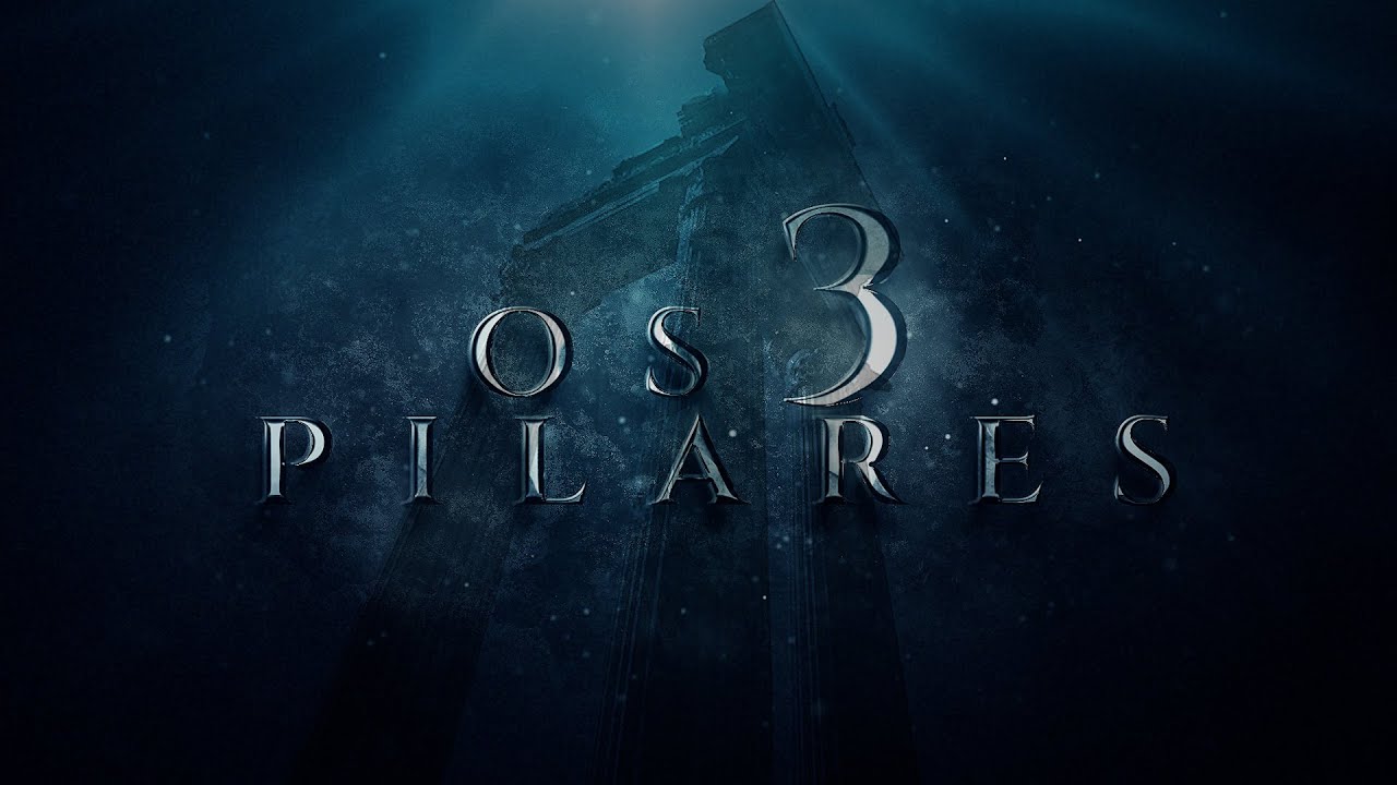 OS 3 PILARES DA IGREJA DE CRISTO | Lamartine Posella