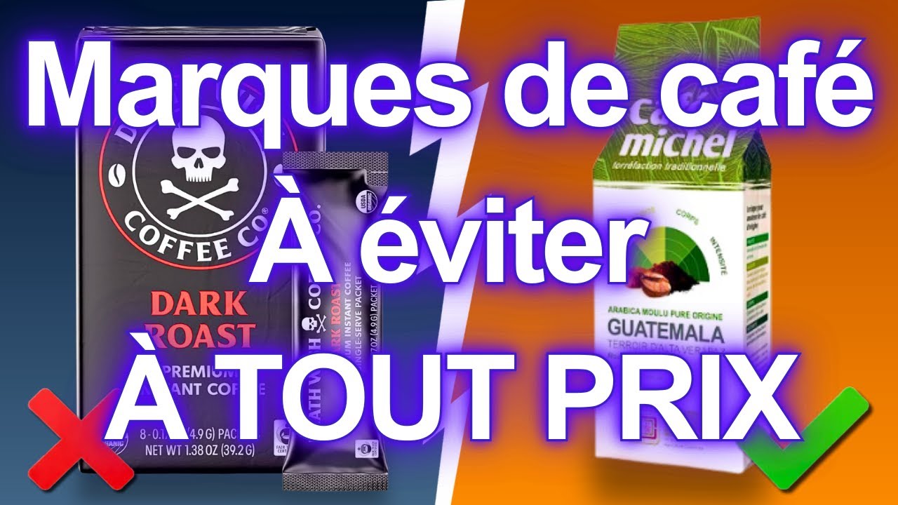 10 marques de CAFÉ à ne jamais boire (mais 2 sont sûres)
