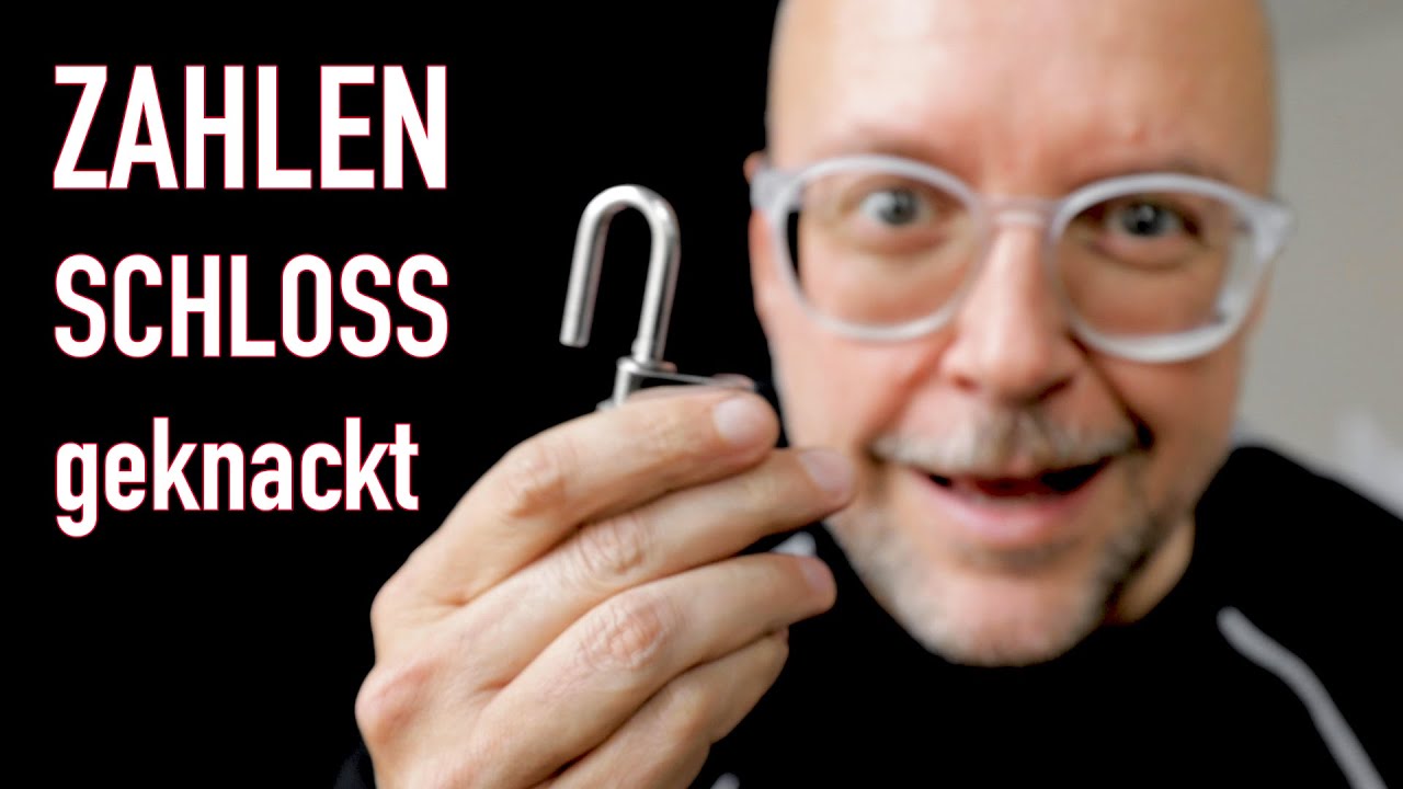 Ich musste mein Schloss knacken!