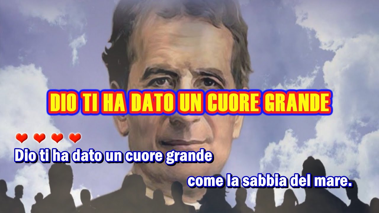 Don Bosco, Dio ti ha dato un cuore grande - karaoke  (con coro, melodia e parola)