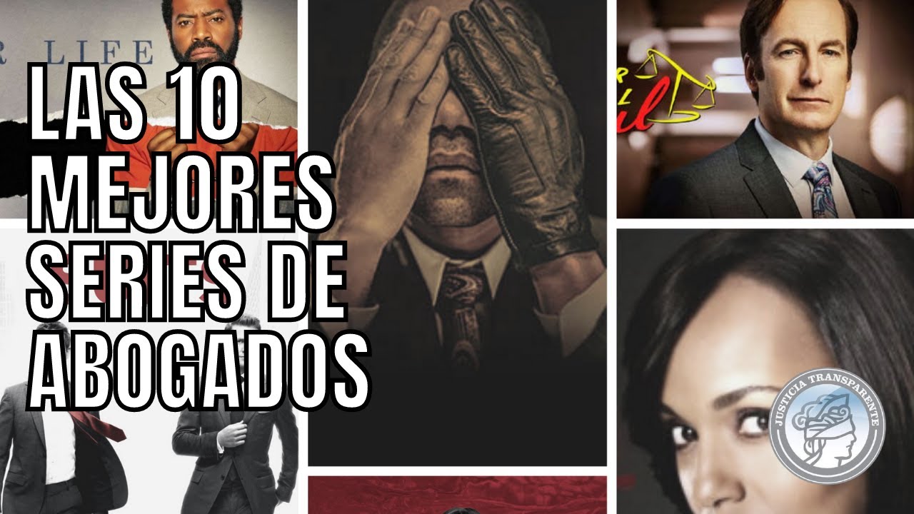 Top 10 las mejores series de abogados que no puedes dejar de ver!