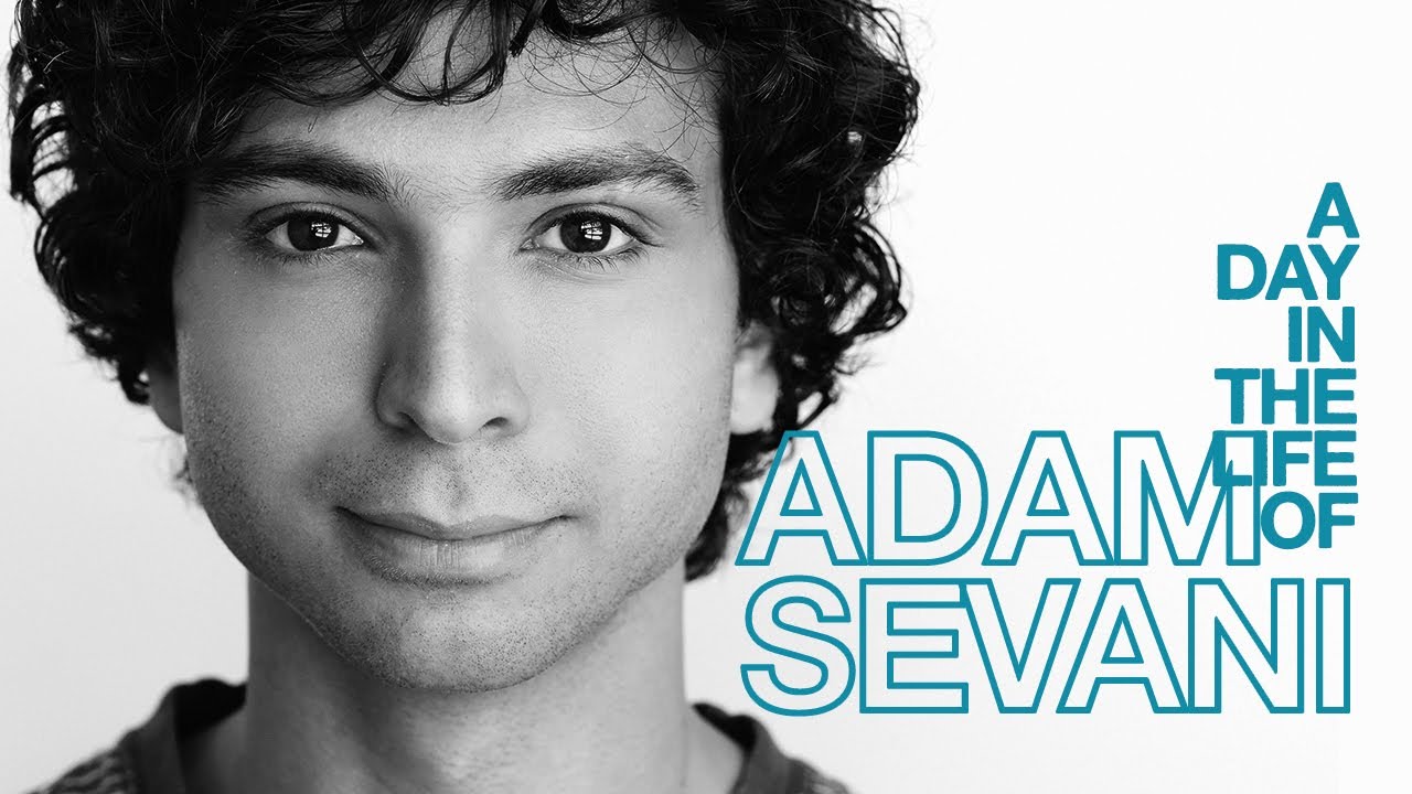 A DAY IN THE LIFE OF | ADAM SEVANI | #3