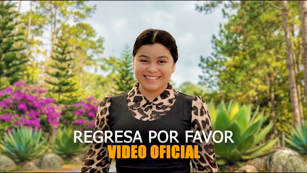Regresa por favor-Nancy Gonzalez-musica cristiana-inspiracion cristiana