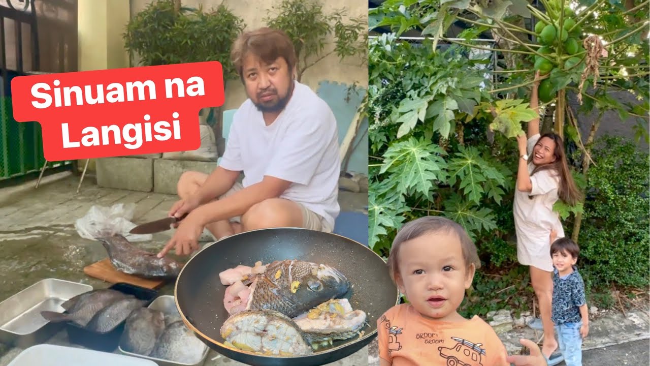 Sinuam na Langisi | Sobrang taba at sarap | Pumitas ng papaya sa kapit bahay