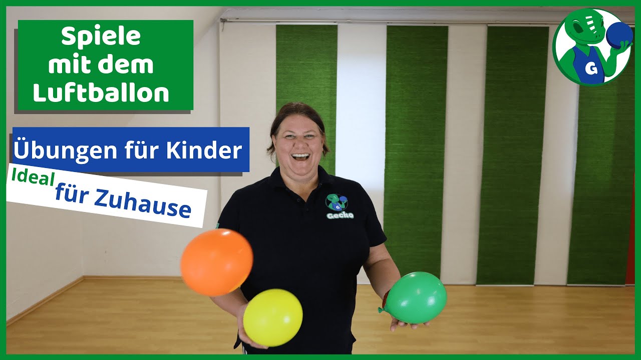 Sport und Spiele für Kinder - Spiele mit dem Luftballon - GECKO @ Home