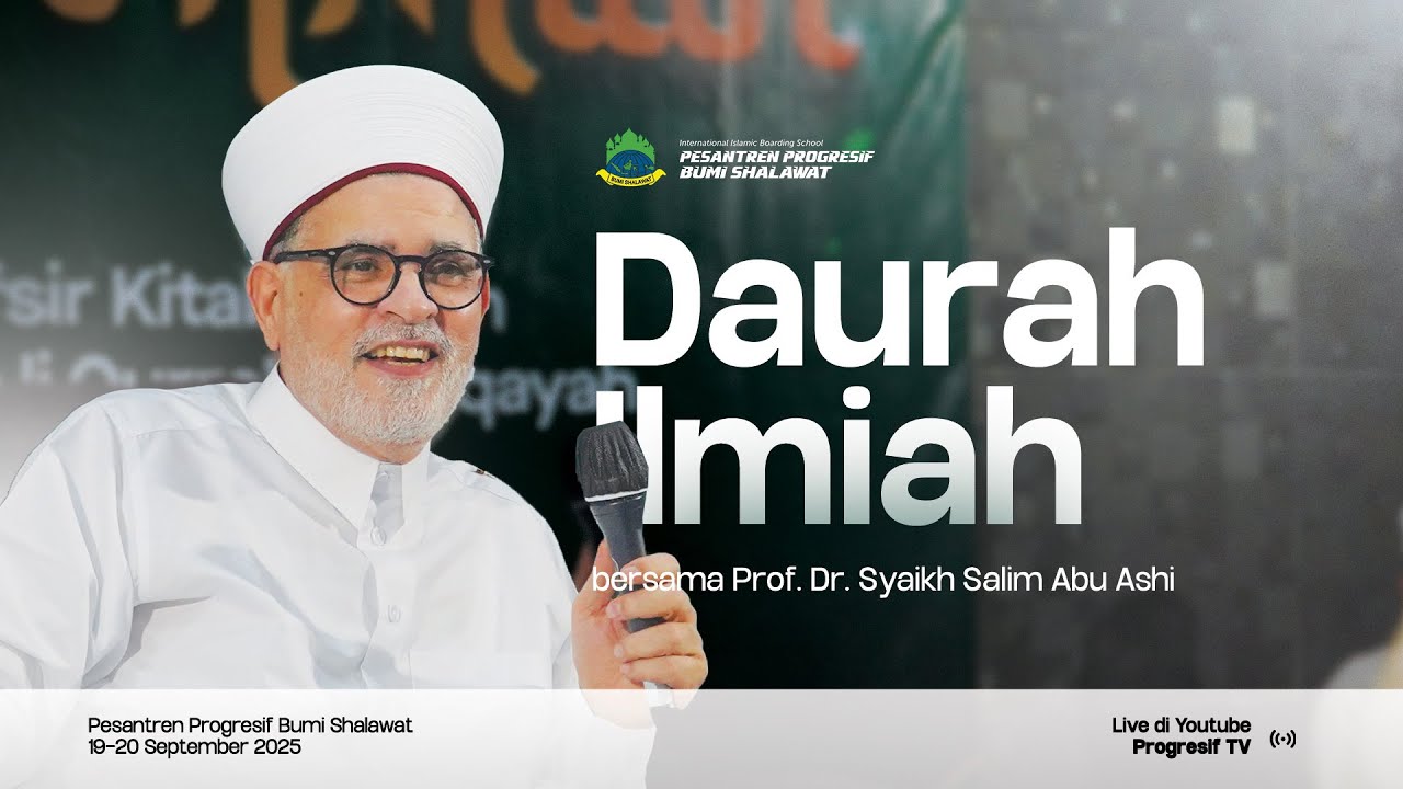 🔴 #02 Jalsah Daurah Ilmiah bersama Prof. Dr. Syaikh Muhammad Salim Abu 'Ashi al-Azhari