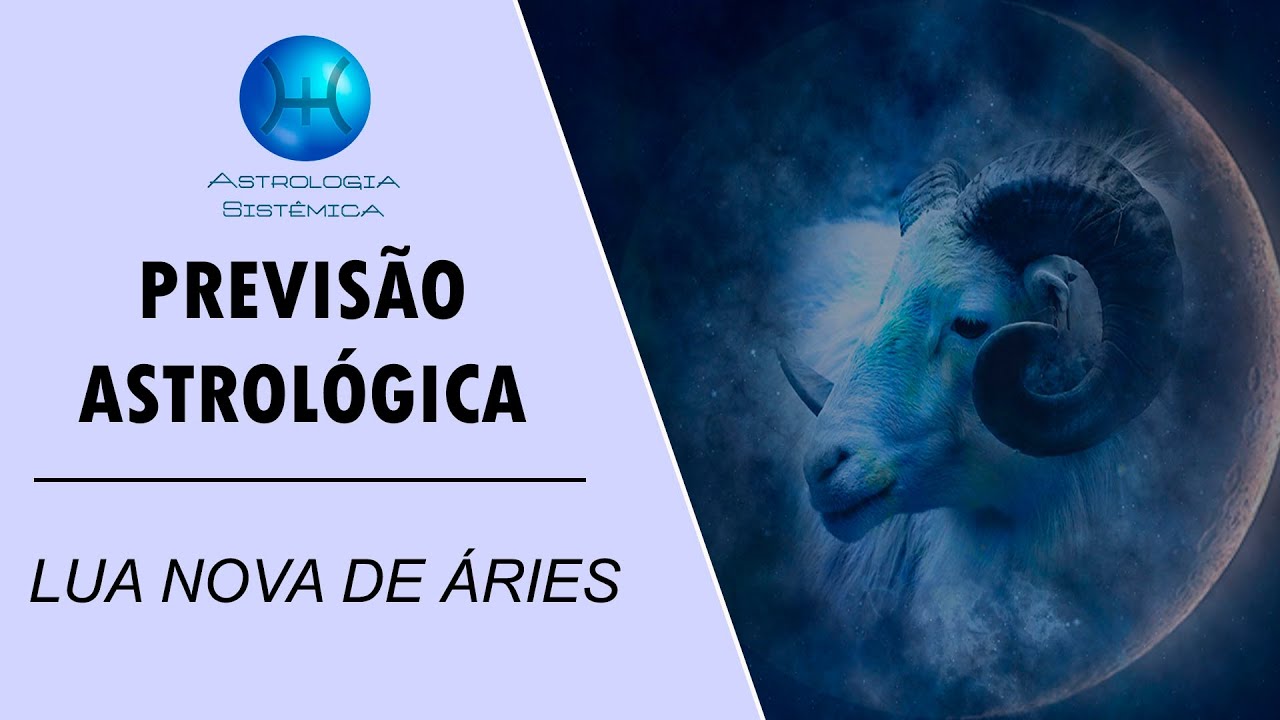 PREVIS&Atilde;O ASTROL&Oacute;GICA - LUA NOVA DE &Aacute;RIES