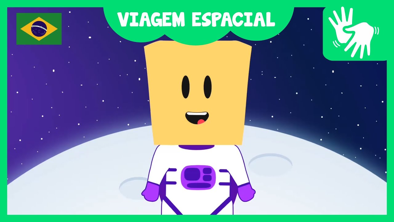 PAPALA - VIAGEM ESPACIAL - LIBRAS [ clipe infantil ]