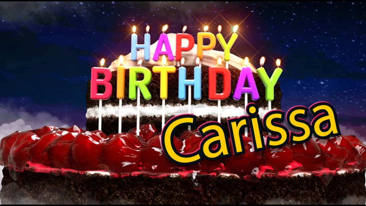 Happy Birthday Carissa #happybirthday