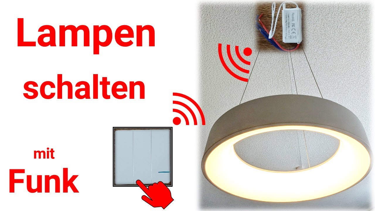 Mit einem Funkschalter eine Lampe schalten / Aus- Wechsel- und Mehrfachschaltung / Elektrotechnik