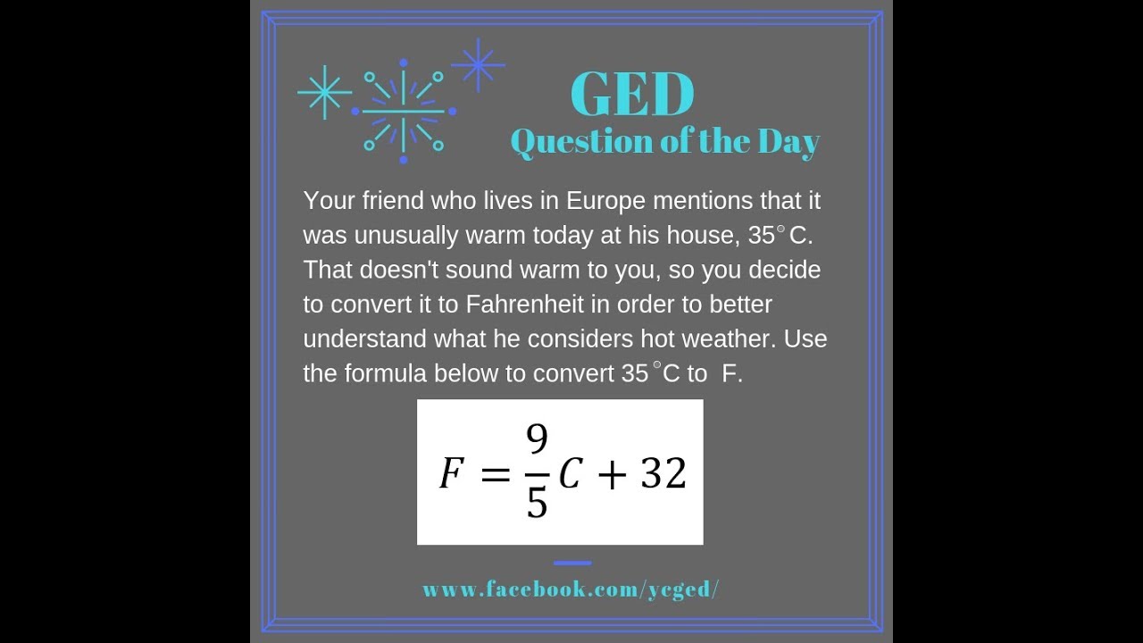 GED® Science Prep: Convert Celsius to Fahrenheit