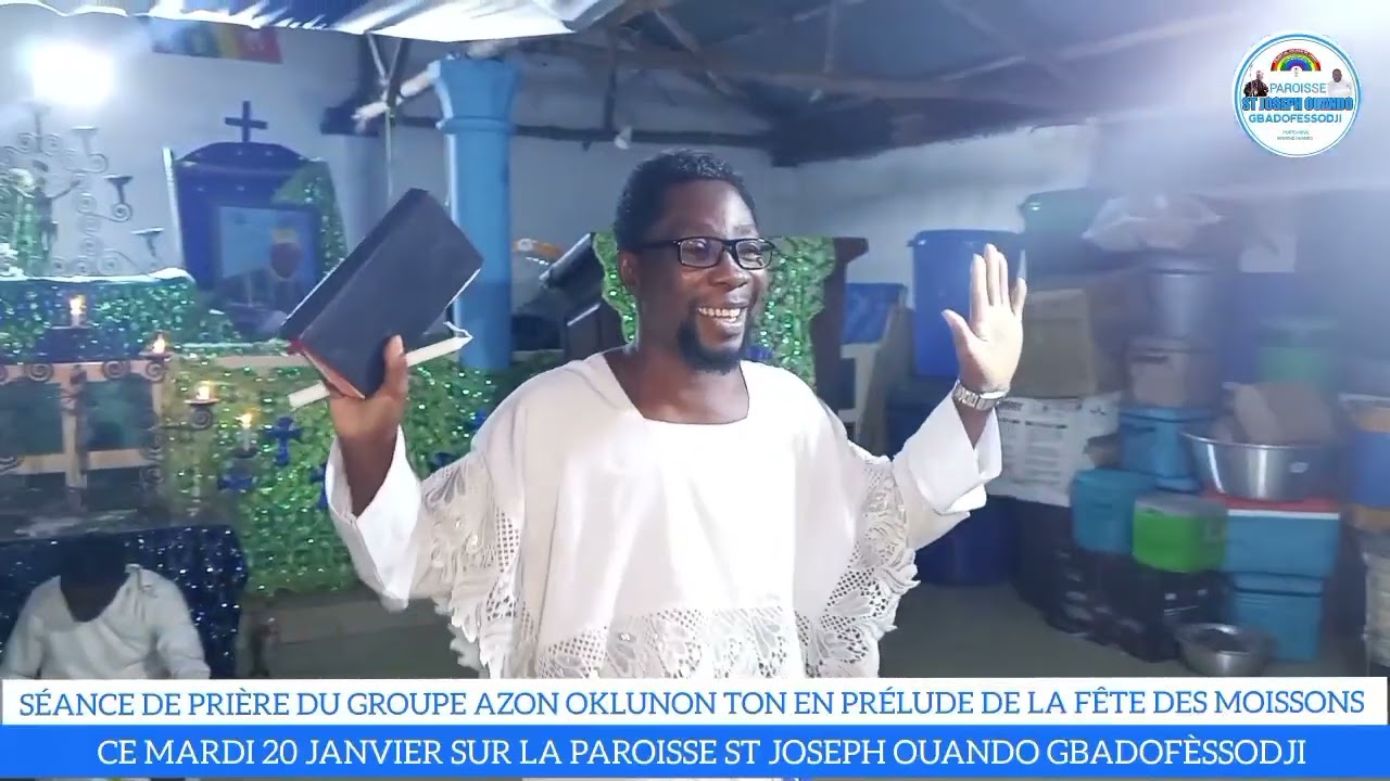 SÉANCE DE PRIÈRE EN PRÉLUDE DE LA FÊTE DES MOISSONS DE LA PAROISSE ST JOSEPH OUANDO GBADOFÈSSODJI 