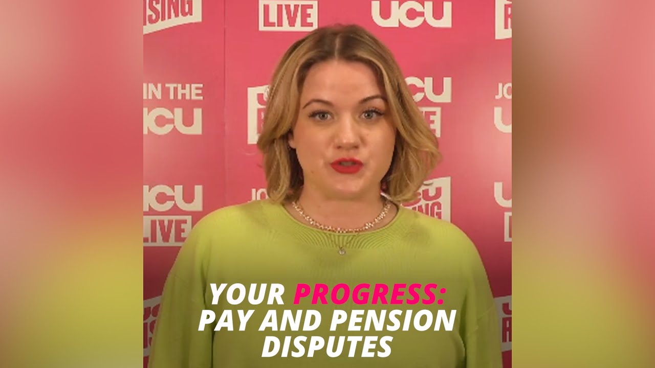 UCU update on current negotiations in pay and working conditions dispute and USS pensions dispute