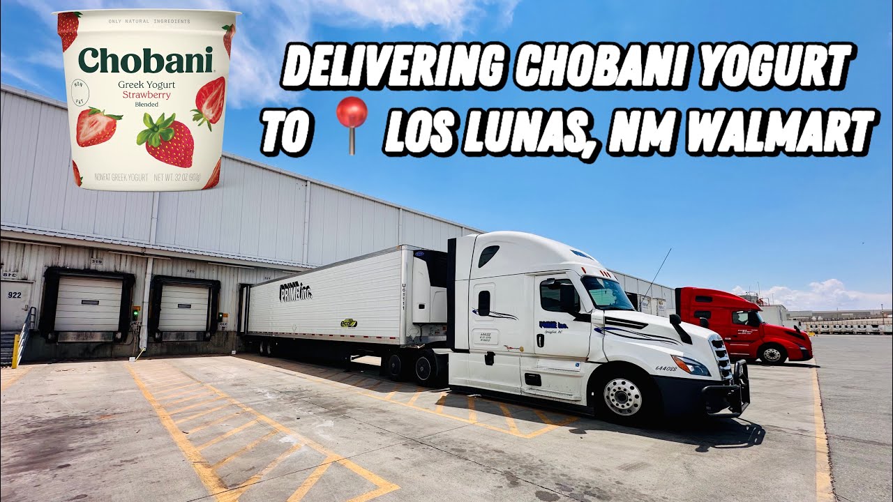 Delivering Chobani Yogurt To 📍Los Lunas, NM Walmart