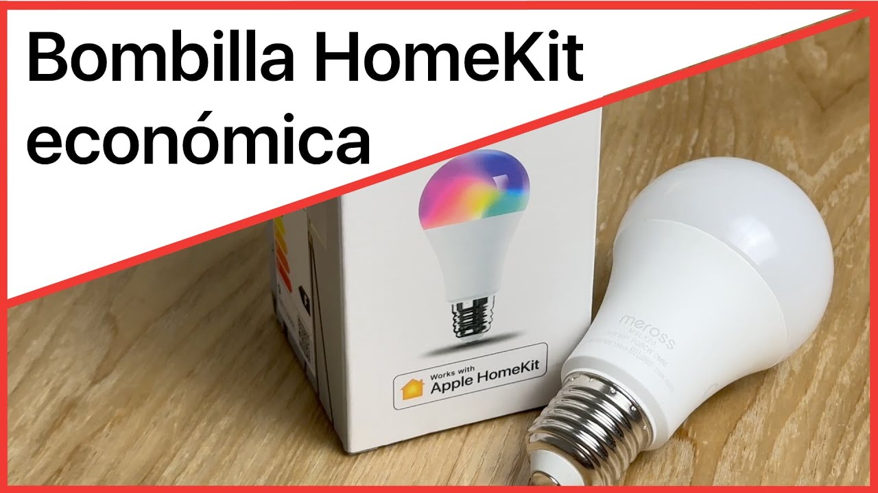Bombilla inteligente con HomeKit &iexcl;muy econ&oacute;mica! 💡 Meross lo pone f&aacute;cil