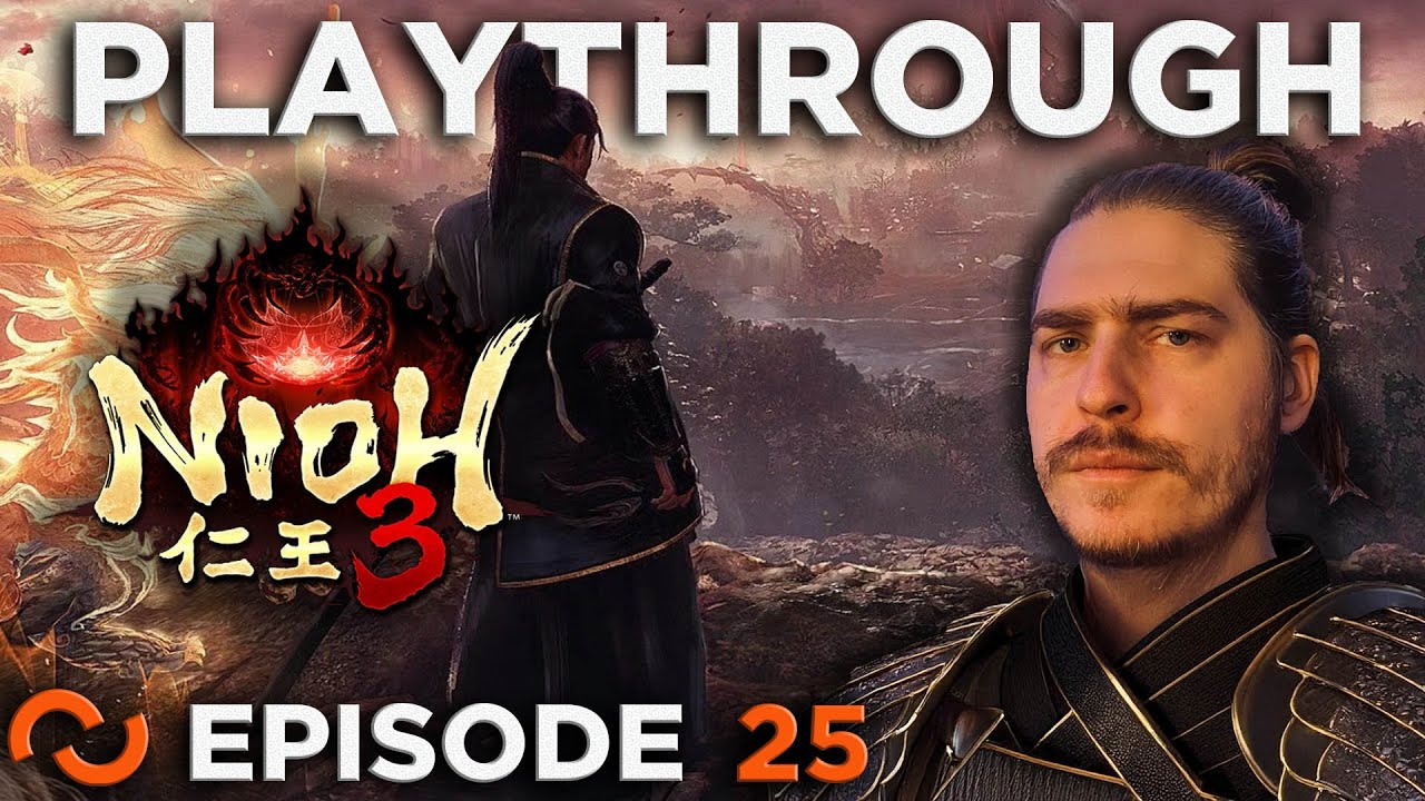 Nioh 3 [Episode 25]