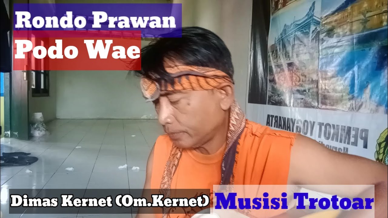 PRAWAN RONDO PODO WAE,#dimaskernet#sobatambyar #resofficial