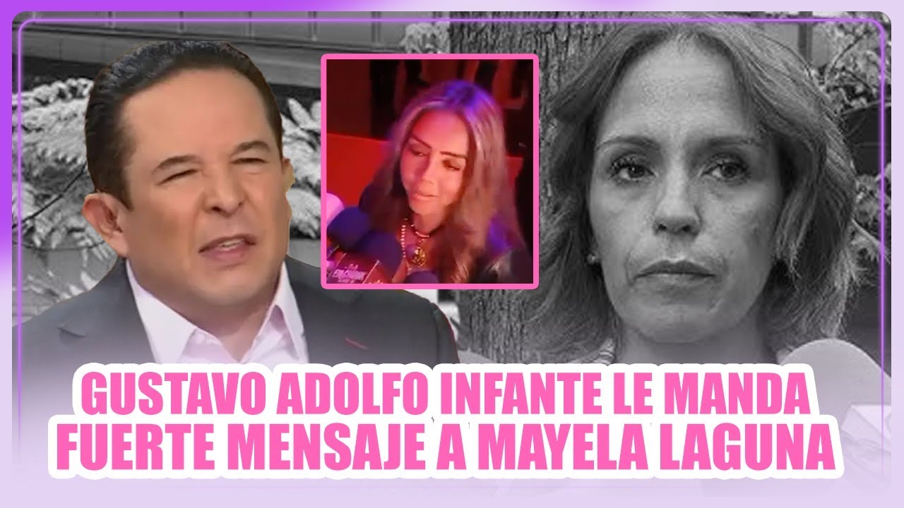 Gustavo Adolfo Infante ¿Tuvo una relación amorosa con Mayela Laguna? | MICHISMECITO