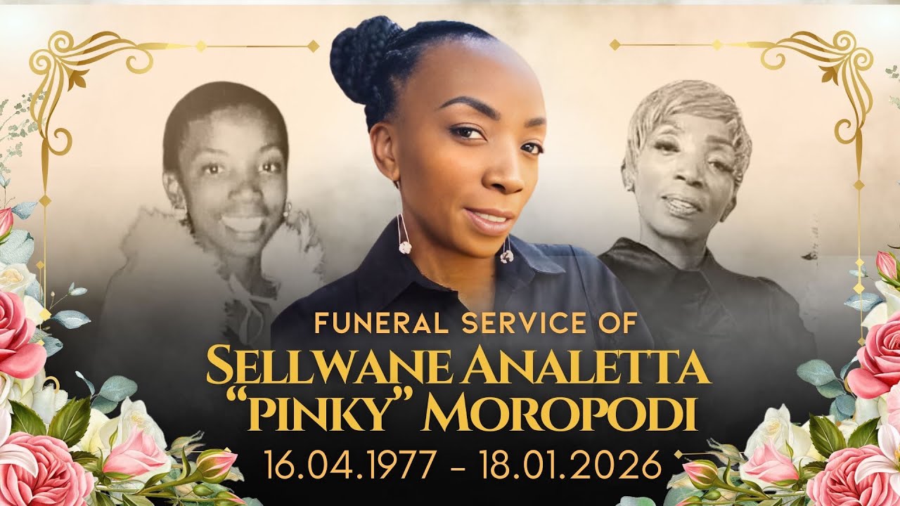 FUNERAL SERVICE OF SELLWANE 'PINKY' ANALETTA MOROPODI