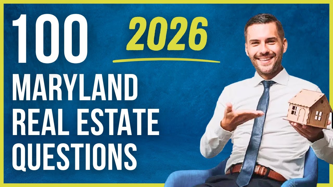 Maryland Real Estate Exam 2026 (100 Questions with Explained Answers)