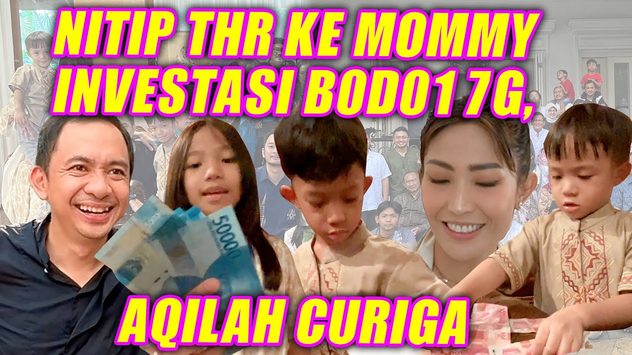 THR AQILAH GA BOLEH DISIMPEN AYU, TAKUT HILANG