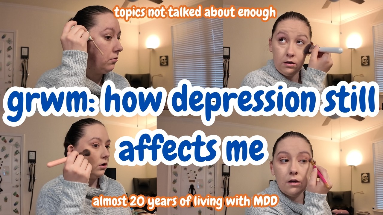 grwm: how depression still affects me
