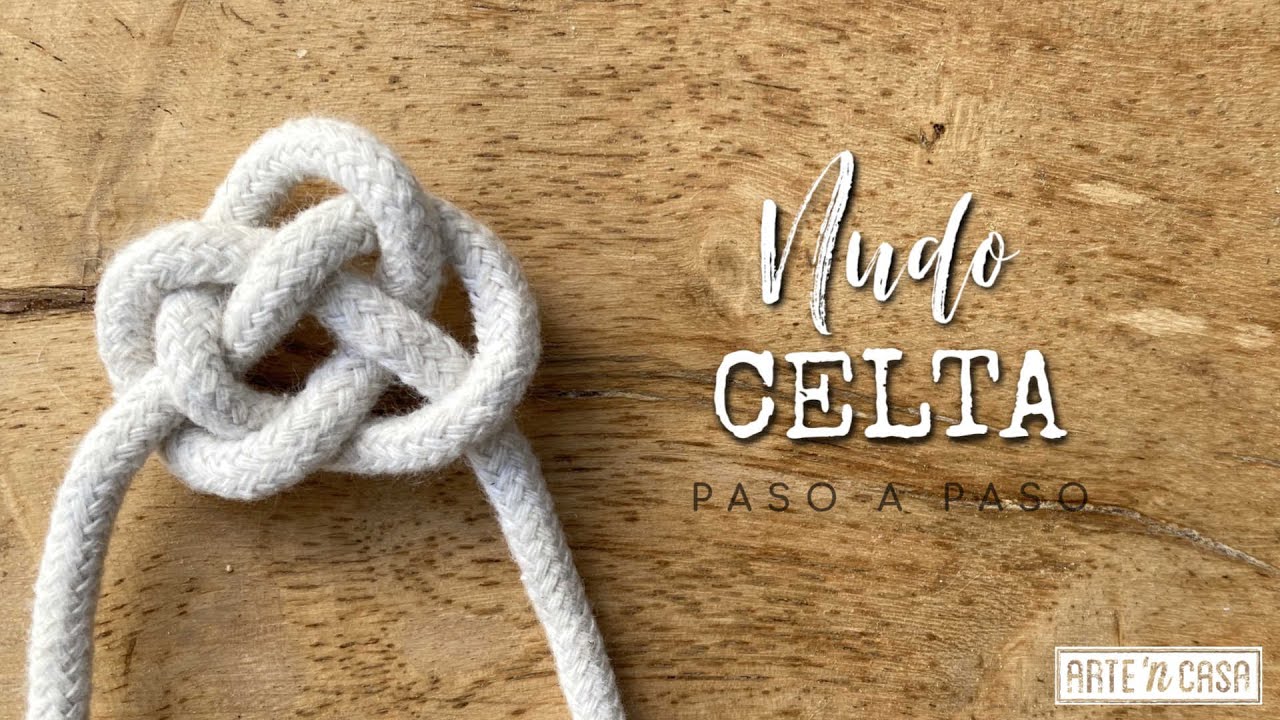 Nudo celta paso a paso - Nudos fáciles de macramé