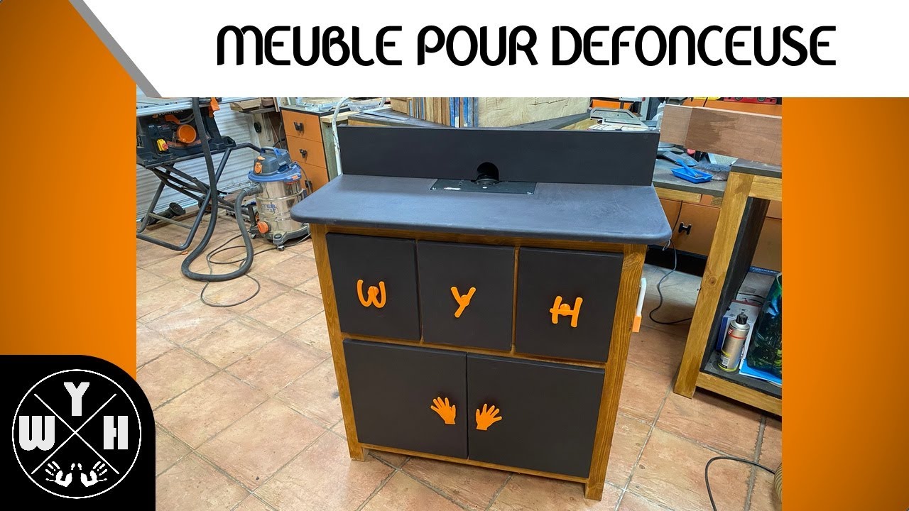 FABRIQUER UN MEUBLE POUR DEFONCEUSE - PARTIE 1