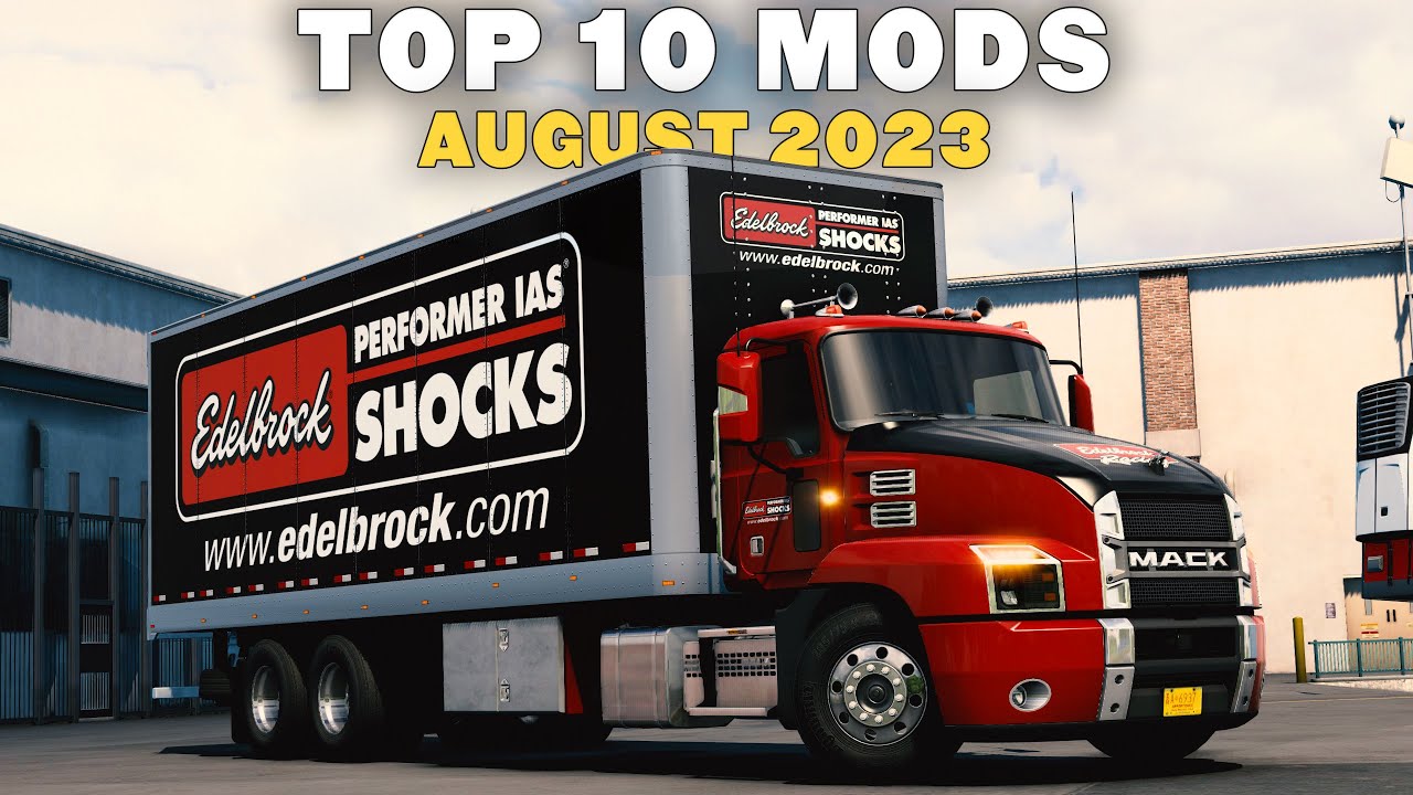 TOP 10 ATS MODS - AUGUST 2023 | American Truck Simulator Mods.