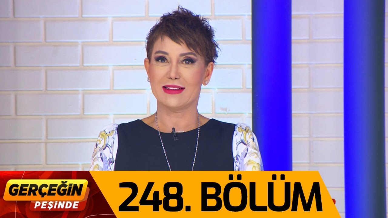 Gerçeğin Peşinde 248. Bölüm